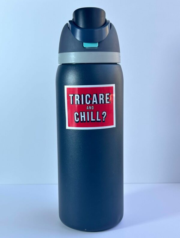 Tricare and Chill Sticker - Image 3