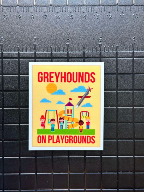 Greyhounds on Playgrounds Sticker - Image 2